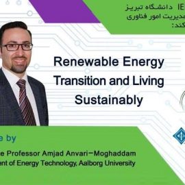 وبینار تخصصی با موضوع Renewable energy transition and living sustainibility