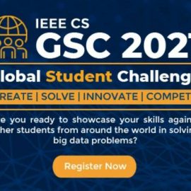 IEEE Computer Society – 2021 Global Student Challenge (IEEE CS GSC 2021)