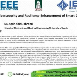 سخنرانی با عنوان Cybersecurity and Resilience Enhancement of Smart Grids